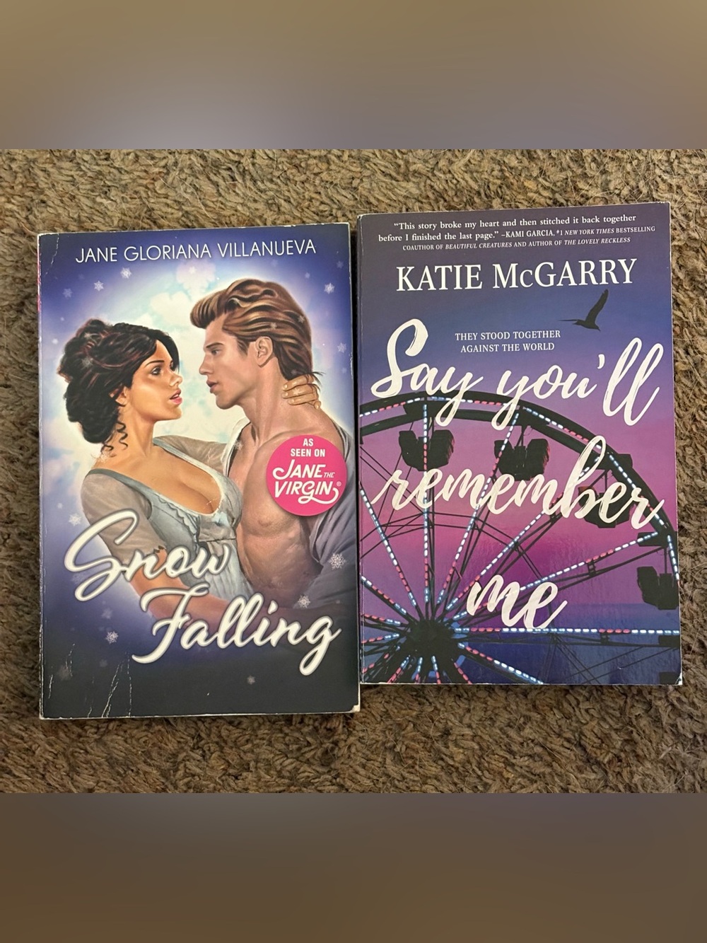 Snow Falling & Say You'll Remember Me — Two Romance Paperbacks. GUC.